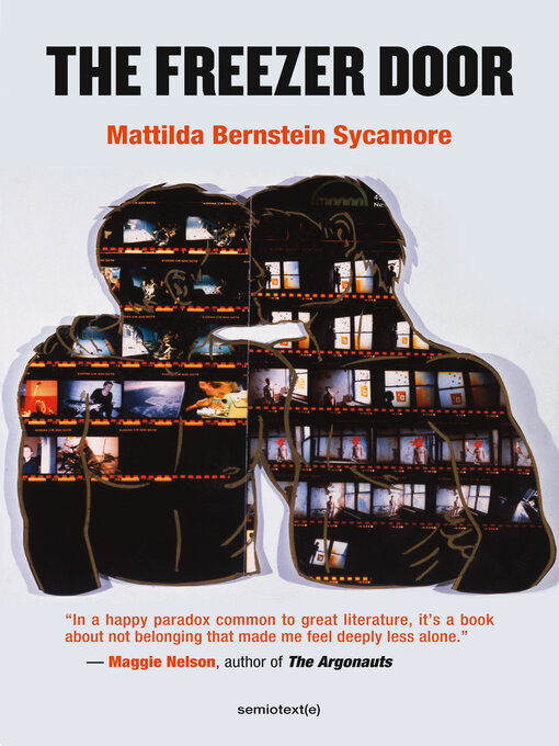 Title details for The Freezer Door by Mattilda Bernstein Sycamore - Available